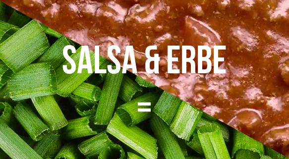 Salsa & Erbe =